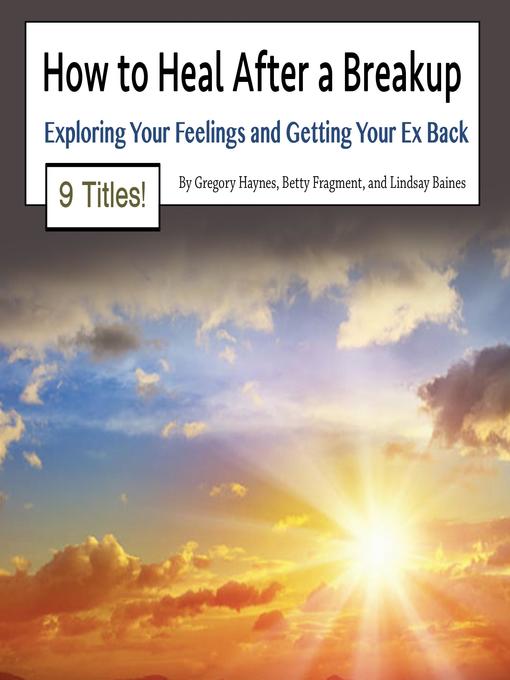 Title details for How to Heal After a Breakup by Lindsay Baines - Wait list